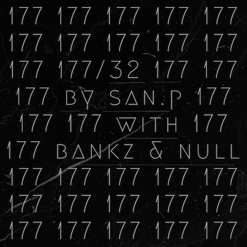177 #32 by SaNP with Bankz & Null