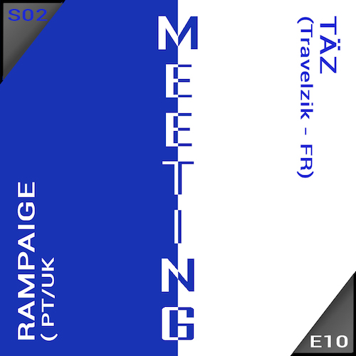 Meeting #22 by Marco Kabbale with Rampaige & Taz