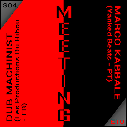 Meeting #47 with Dub Machinist