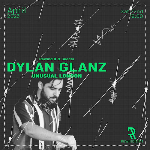 Rewind It & Guests with Dylan Glanz